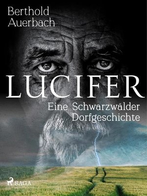 cover image of Lucifer. Eine Schwarzwälder Dorfgeschichte